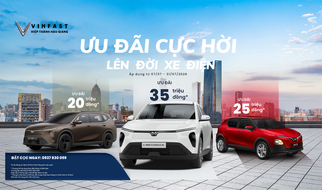 VinFast triển khai ưu đãi cực hời lên đến 35 triệu đồng khi đổi xe điện trong tháng 7/2026